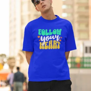 Follow Your Heart T-Shirt